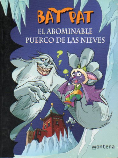 BAT PAT. EL ABOMINABLE PUERCO DE LAS NIEVES.