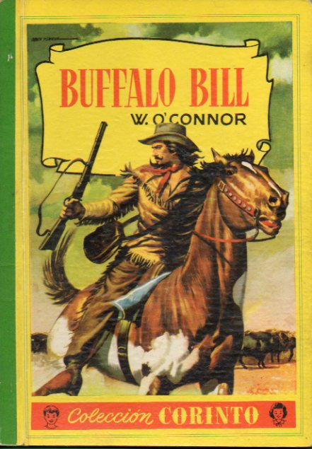 BUFFALO BILL. Ilustraciones de Jaime Juez. 2 ed.