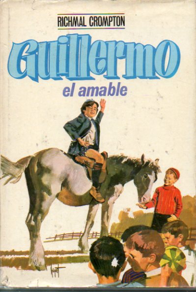 GUILLERMO EL AMABLE. Ilustraciones de J. Rubio. Cbta. de Noiquet.
