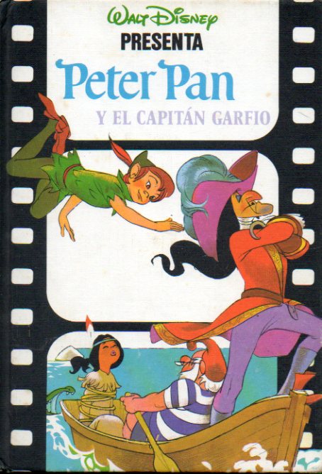 WALT DISNEY PRESENTA: PETER PAN Y EL CAPITN GARFIO.