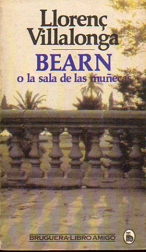 BEARN O LA SALA DE LAS MUECAS.