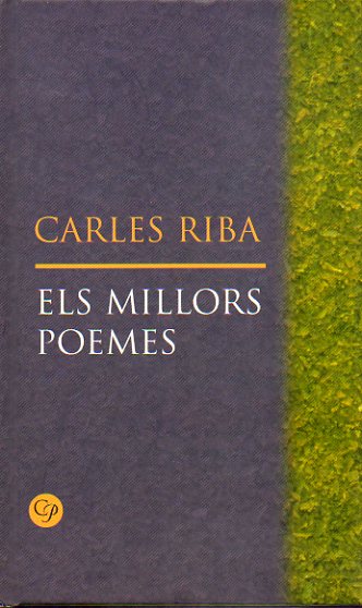 ELS MILLORS POEMES. Edic. Sebasti Alzamora.