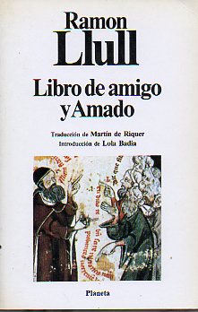 LIBRO DE AMIGO Y AMADO. Introduccin de Lola Bada.