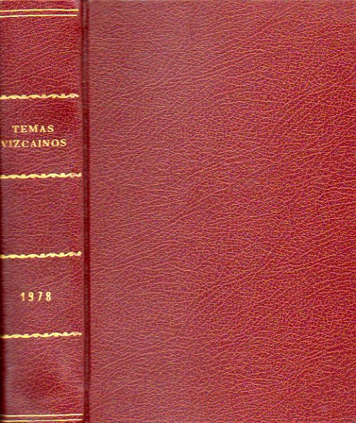 COLECCIN TEMAS VIZCANOS. Nmeros 37 al 48. AO 1978 COMPLETO. 37. ngel de la Iglesia: El casero en el paisaje rural de Vizcaya.  38. Las Juntas Ge