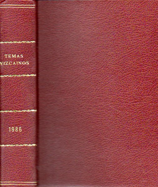 COLECCIN TEMAS VIZCANOS. Nmeros 133 al 144. AO 1986 COMPLETO. 133. Valentn de Lasun: Crnica de las fiestas euskaras. 134. Alberto Ruiz Capelln