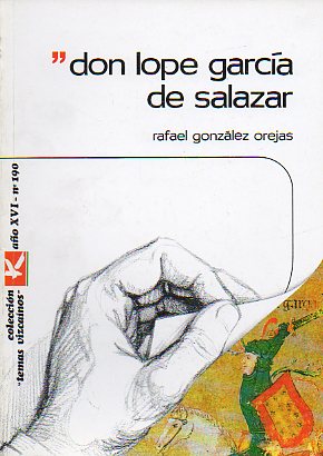 DON LOPE GARCA DE SALAZAR.