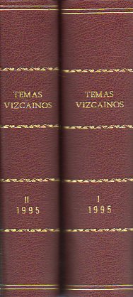 COLECCIN TEMAS VIZCANOS. Ao 1995 completo. 2 vols. Vol. I. 241. R. Lotina: Angulas y anguilas. 242.-243. Leyendas del deporte vizcano. 244. AGRUPA