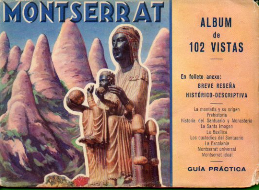 MONTSERRAT. lbum con 102 vistas. Falto folleto anexo.