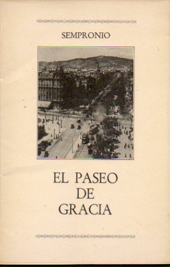 EL PASEO DE GRACIA.