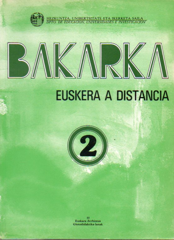 BAKARKA. EUSKERA A DISTANCIA. 2.