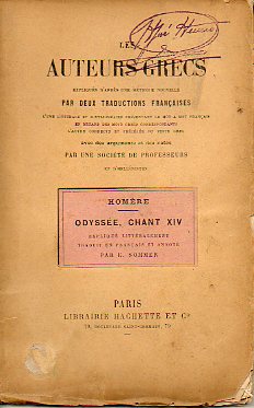 ODYSE, CHANT XIV. Expliqu litralement, traduit en franais et anot par E. Sommer.