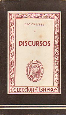 DISCURSOS. LAS ORACIONES DEL PADRE DE LA ELOCUENCIA.