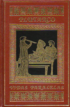 VIDAS PARALELAS: DEMSTENES Y CICERN / PERICLES Y FABIO MXIMO. Prlogo de Joaqun del Moral Ruiz.