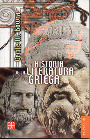 HISTORIA DE LA LITERATURA GRIEGA.
