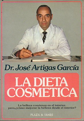 LA DIETA COSMTICA. 1 ed.