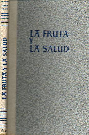 LA FRUTA Y LA SALUD.