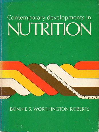 CONTEMPORARY DEVELOPMENTS IN NUTRITION. With 158 illustrations.