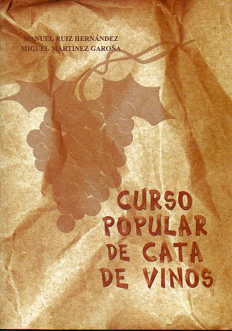 CURSO POPULAR DE CATA DE VINOS.