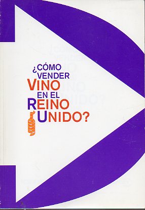 CMO VENDER VINO EN EL REINO UNIDO?