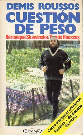 DEMIS ROUSSOS. CUESTIN DE PESO.