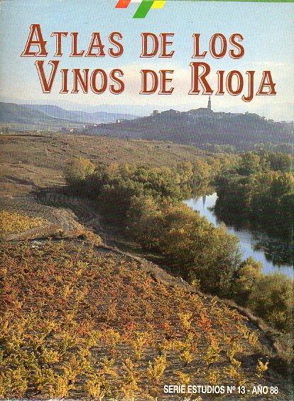 ATLAS DE LOS VINOS DE RIOJA.