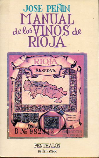 MANUAL DE LOS VINOS DE RIOJA.