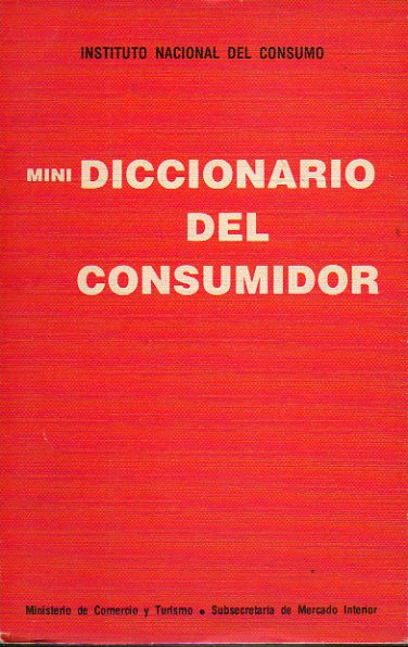 MINI DICCIONARIO DEL CONSUMIDOR.