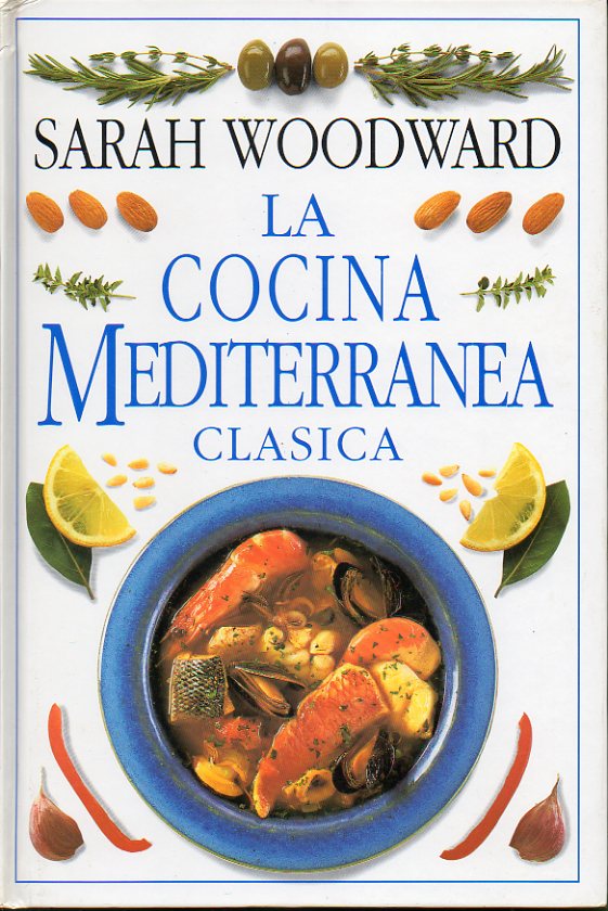 LA COCINA MEDITERRNEA CLSICA.