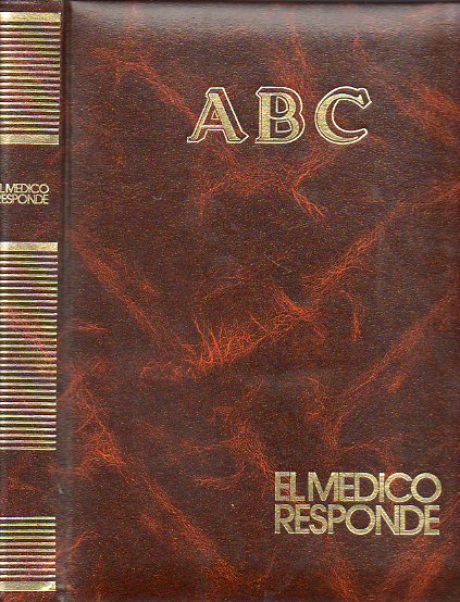 EL MDICO RESPONDE. Enciclopedia prctica para la salud de la familia. Vol. 1. Abdomen-Fro.