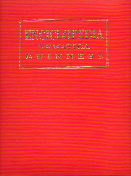 ENCICLOPEDIA TEMTICA GUINNESS. Edicin especial para Grupo El Correo.