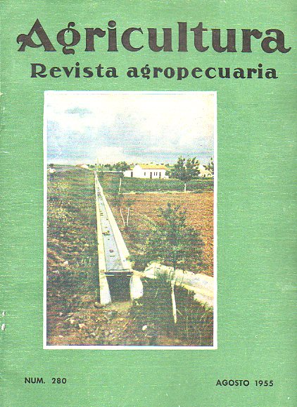 AGRICULTURA. Revista Agropecuaria. Publicacin Mensual Ilustrada. N 280.