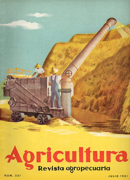 AGRICULTURA. Revista Agropecuaria. Publicacin Mensual Ilustrada. Ao XX. N 231.