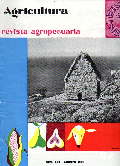 AGRICULTURA. REVISTA AGROPECUARIA. Publicacin mensual ilustrada. N 352.