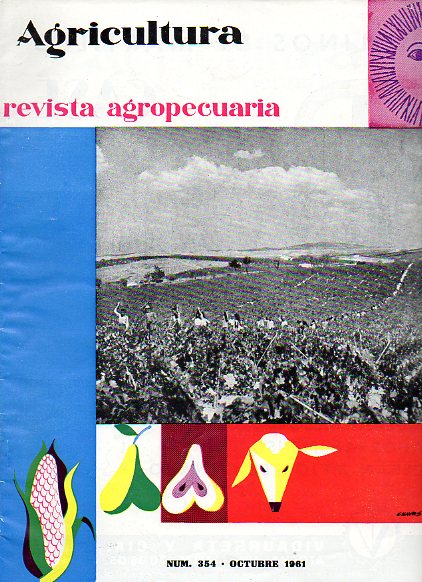 AGRICULTURA. REVISTA AGROPECUARIA. Publicacin mensual ilustrada. N 354.