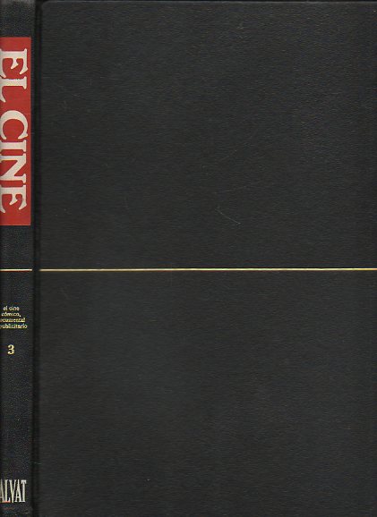 EL CINE. ENCICLOPEDIA SALVAT DEL 7 ARTE. Vol. 3. Guy Bracourt / Jos Luis Guarner: LA COMEDIA. Claudio Bertieri / Marcel Martin: CINE DOCUMENTAL. Pie