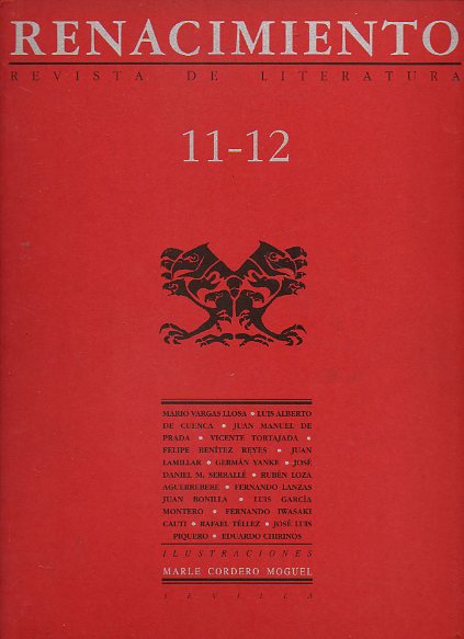 RENACIMIENTO. Revista de Literatura. N 11-12. Mario Vargas Llosa, Luis Alberto de Cuenca, Juan Manuel de Prada, Felipe Bentez Reyes, Juan Lamillar,