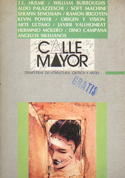 CALLE MAYOR. Trimestral de Literatura, Crtica y Artes. N 1. Textos de T. E. Hulme, traducidos por Javier de la Iglesia; Mario Luzi: Cara y cruz de l