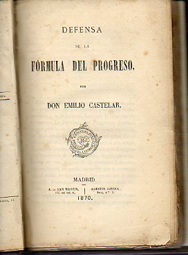 DEFENSA DE LA FRMULA DEL PROGRESO.