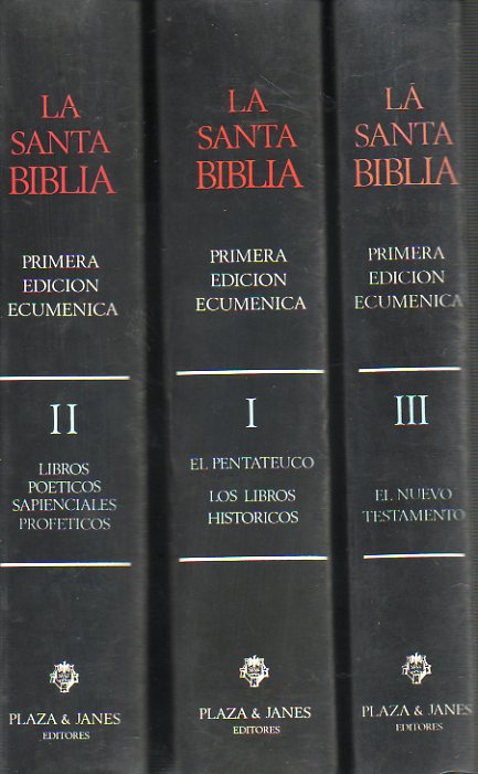 LA SANTA BIBLIA. PRIMERA EDICIN ECUMNICA. Traducida de los textos originales al espaol. 3 vols.