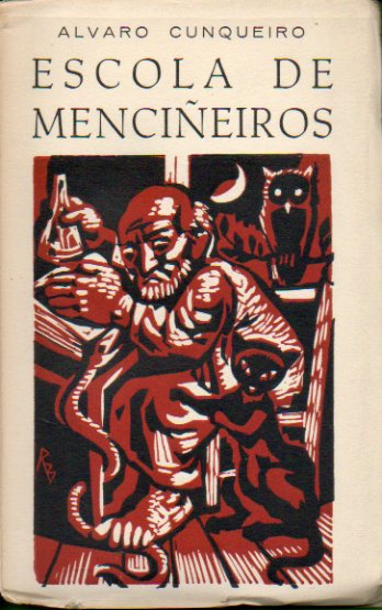 ESCOLA DE MENCIEIROS E FABULA DE VARIA XENTE. Prlogo de Domingo Garca-Sabell. Ilustraciones de Ribas. 1 edicin.