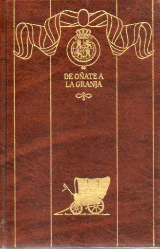 EPISODIOS NACIONALES. Tercera Serie. Vol. 23. DE OATE A LA GRANJA.