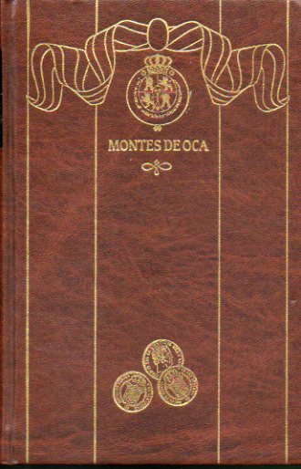 EPISODIOS NACIONALES. Tercera Serie. Vol. 28. MONTES DE OCA.