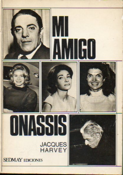 MI AMIGO ONASSIS. 1 ed.