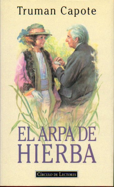 EL ARPA DE HIERBA.