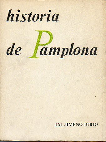 HISTORIA DE PAMPLONA.