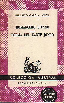 ROMANCERO GITANO / POEMA DEL CANTE JONDO.