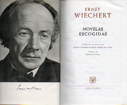 NOVELAS ESCOGIDAS. La moza de Jurgen Doskocil / La baronesa / La vida sencilla / MIssa sine Nomine / La flauta de Pan / El coche de plata. Intr. Maria