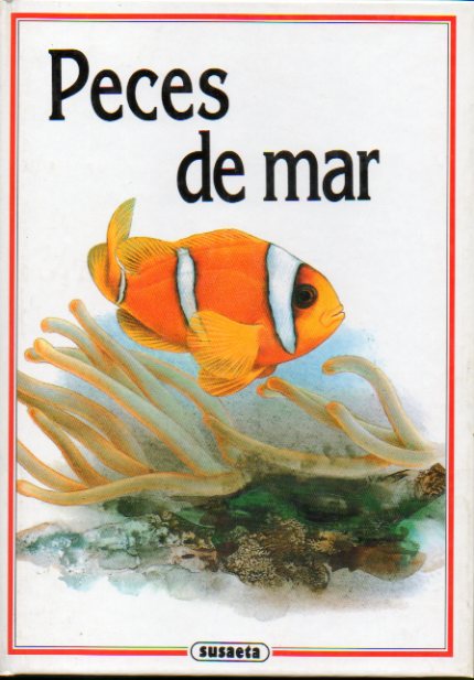 PECES DE MAR. Ilustrs. de  Jaromr y Libuse Knotek..