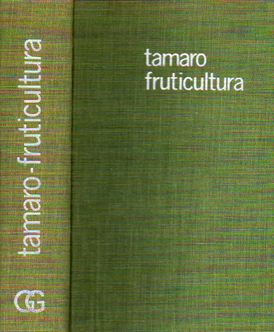 TRATADO DE FRUTICULTURA. Versin de la 4 ed. italiana. 5 tirada. Con 687 figs. en texto.