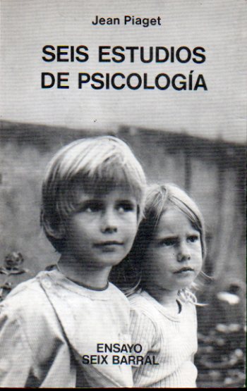 SEIS ESTUDIOS DE PSICOLOGA. 10 ed.